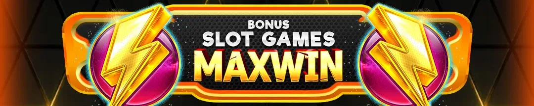 BONUS SLOT MAXWIN IITOTO
